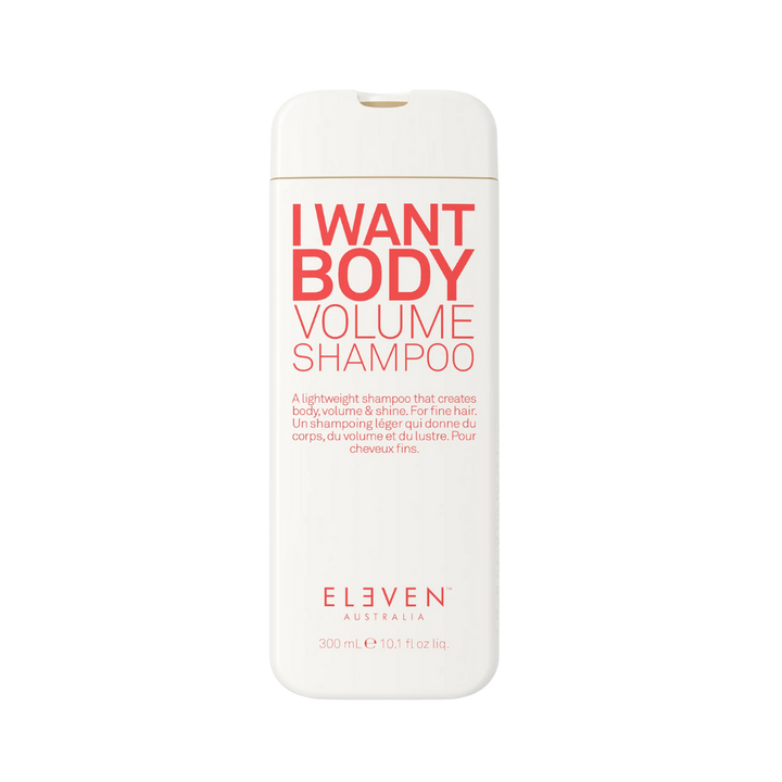 Eleven Australia I Want Body Volume Shampoo - 300ml | إليفن أستراليا شامبو آي وانت بودي فوليوم-300 مل