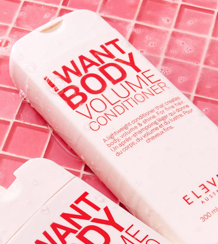 ELEVEN AUSTRALIA I Want Body Volume Conditioner - 300ml | بلسم إليفن أستراليا آي وانت بودي فوليوم 300 مل